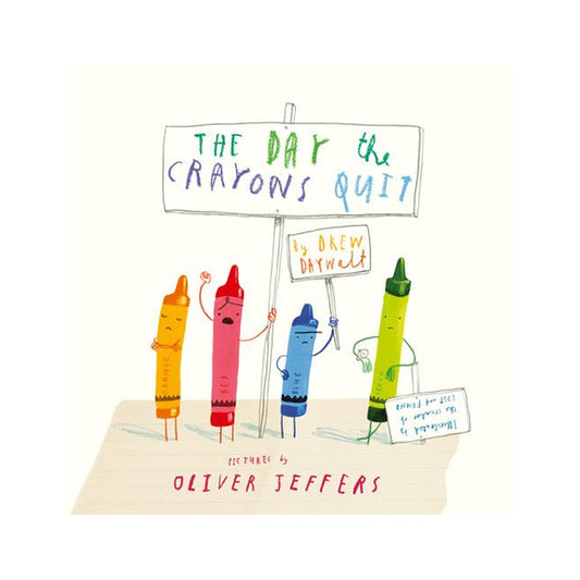 The Day the Crayons Quit - Drew Daywalt